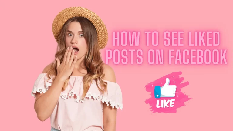 how to see liked posts on facebook