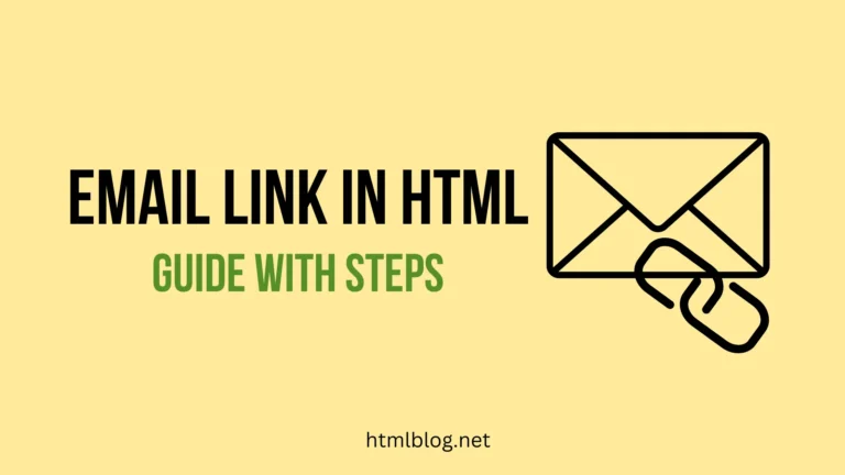 Email Link In HTML: Guide with Steps